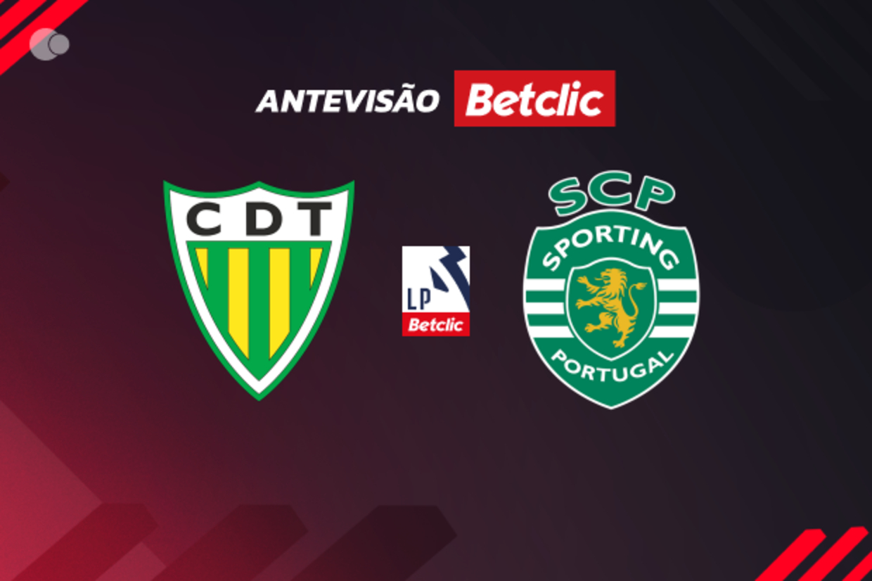 CD Tondela x Sporting: antevisão, ausências e onzes prováveis