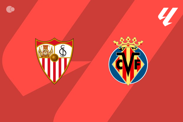 Sevilla x Villarreal - Retrospecto, escalações e onde assistir