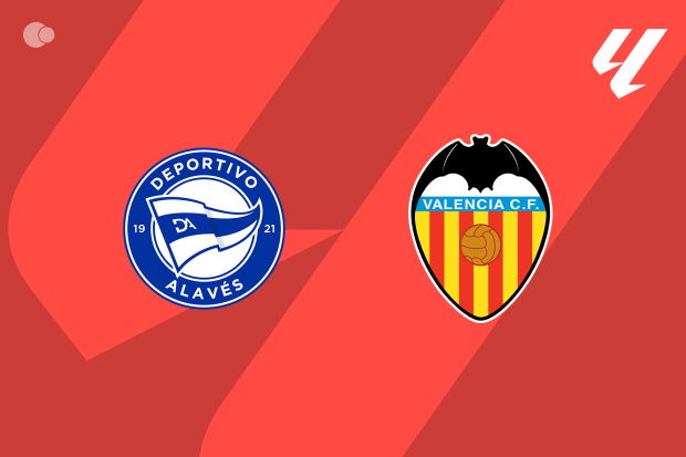 Alavés x Valencia - Retrospecto, escalações e onde assistir