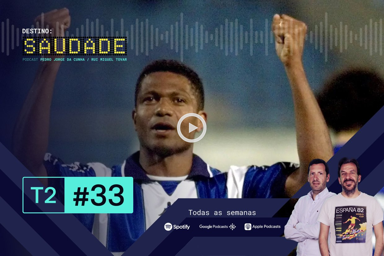 T2, Ep. 33 | Verdeeee e amarelo: os melhores brasileiros de sempre na I Liga